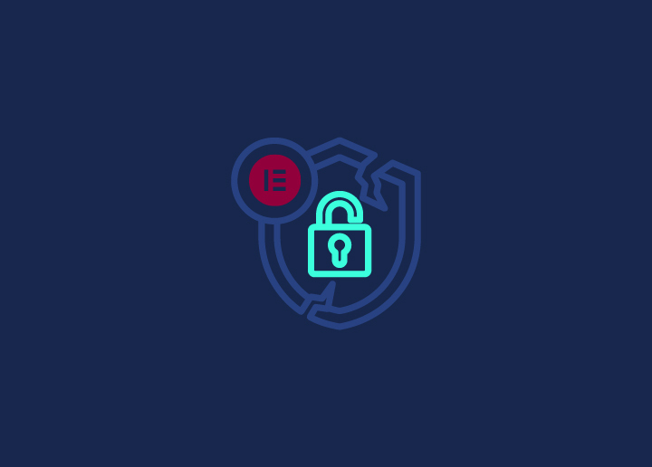 Security Vulnerability in Elementor Addons: What You Need to Know